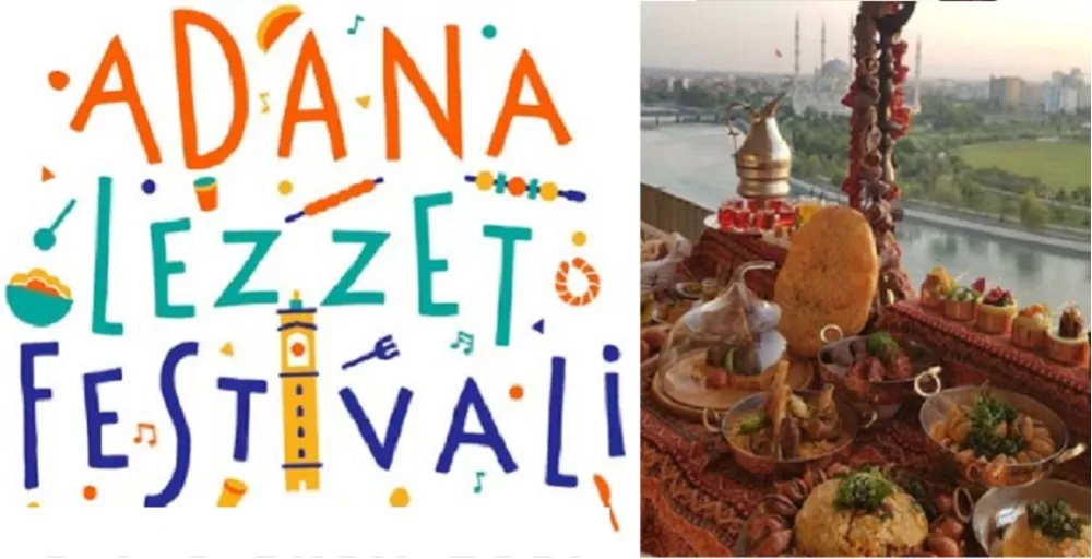 ULUSLARARASI ADANA LEZZET FESTİVALİ 17-20 EKİM’DE YAPILACAK