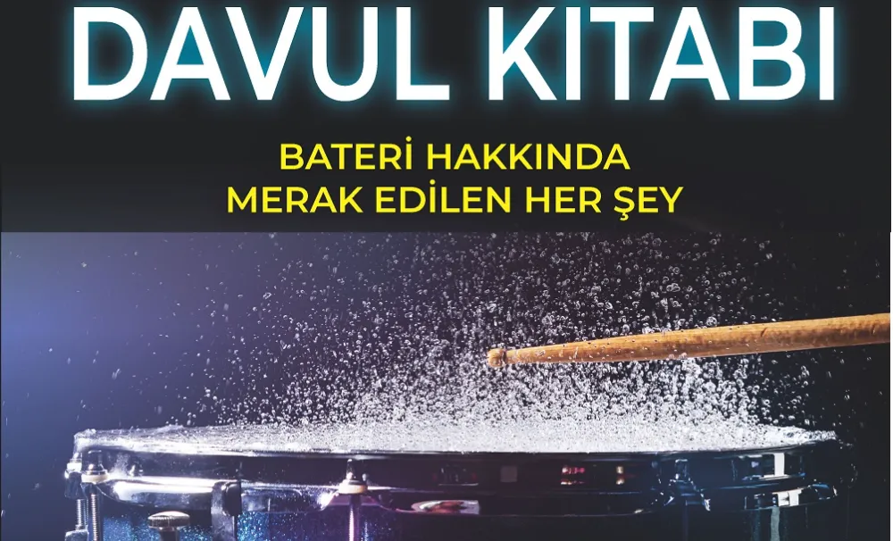 DAVUL ÇALMANIN TÜM İNCELİKLERİ BU KİTAPTA 